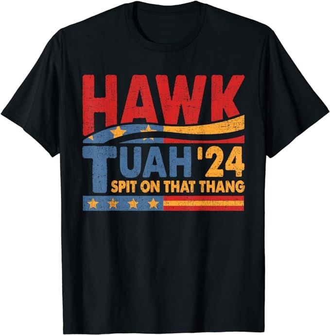 Adult Humor Shirts, Hawk Tuah 24 Spit on that Thang T-Shirt Classic Unisex Casual Cotton