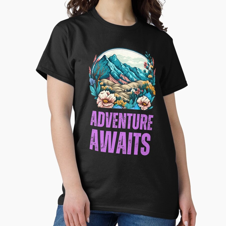 Adventure Awaits Radiate Positivity Classic T Shirt