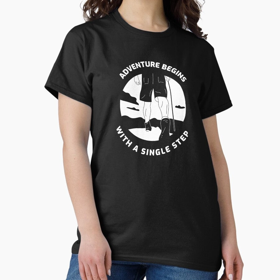 Adventure Begins With A Single Step Classic T Shirt