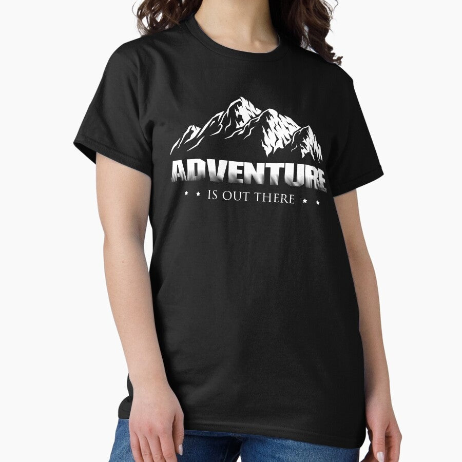 Adventure Is Out There Classic T Shirt