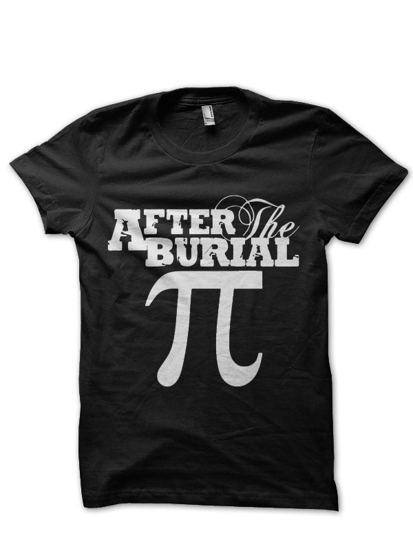 After The Burial T-Shirt Style007