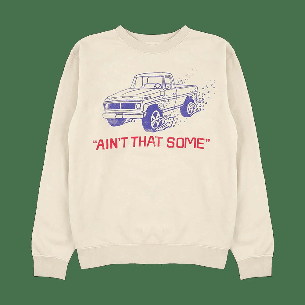 Ain't That Some Crewneck Sweatshirt Morgan Wallen Merch Gift Ideas For Husband