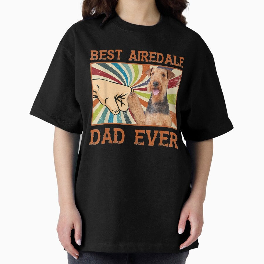 Airedale Terrier Shirt Best Airedale Terrier Dad Airedale Terrier Gifts Retro Sunset Airedale Shirts Dad Gift Dog Lover Oversized T Shirt