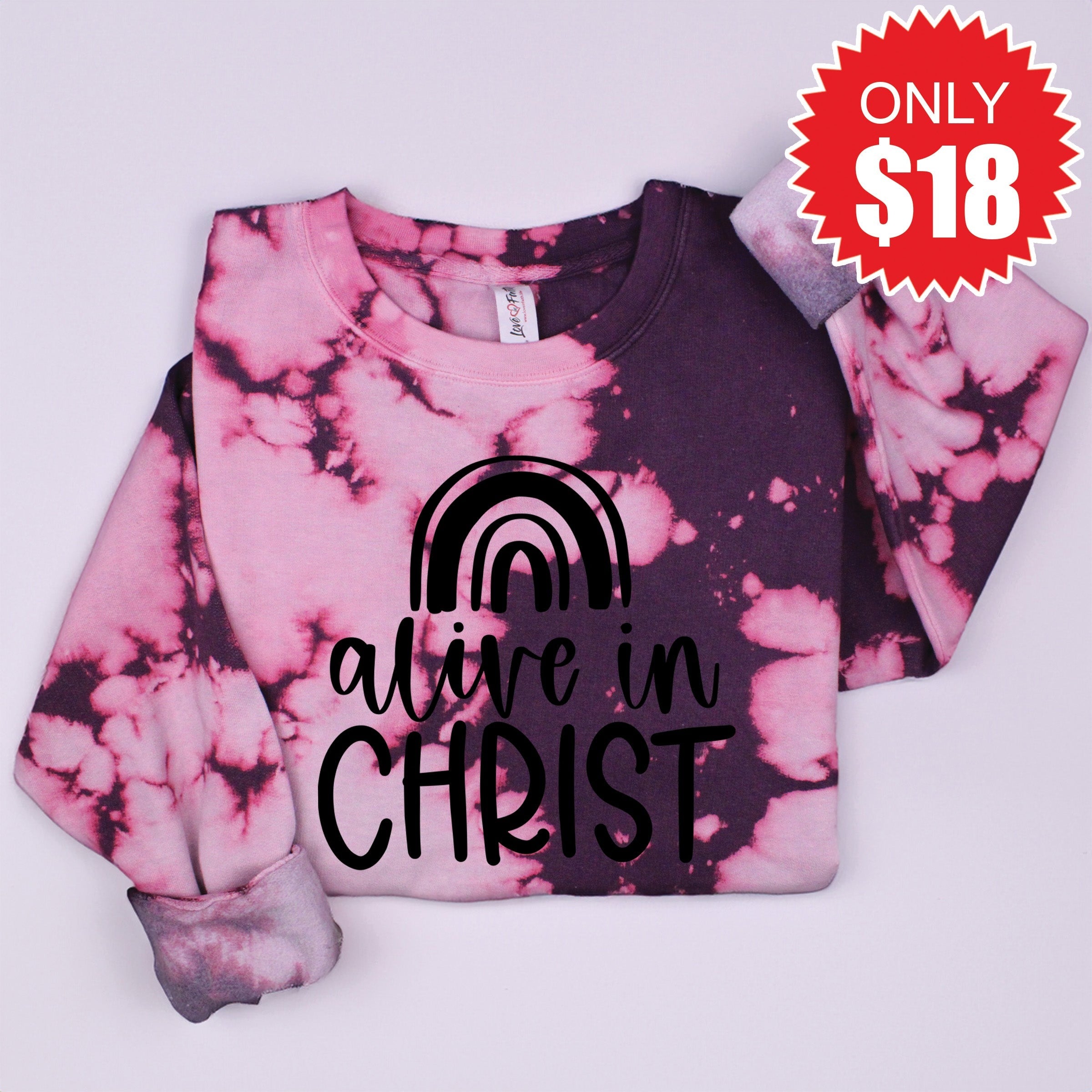 Alive In Christ Sweatshirt - Dragonfruit Blast - 18