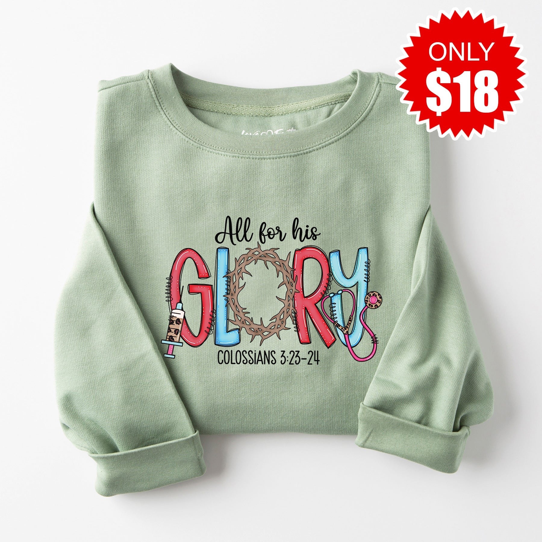 All For His Glory Sweatshirt - Heather Sage - 18