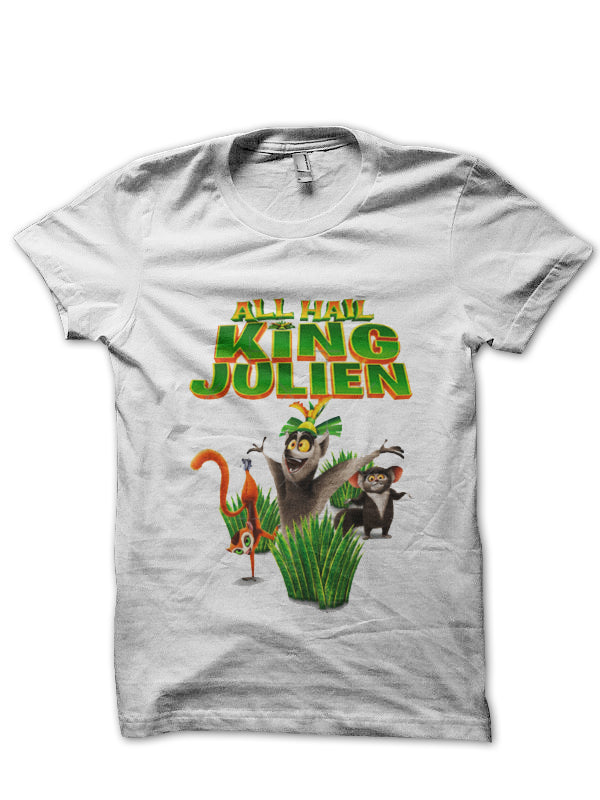 All Hail King Julien T-Shirt Style009