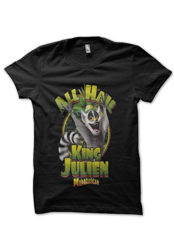 All Hail King Julien T-Shirt Style006