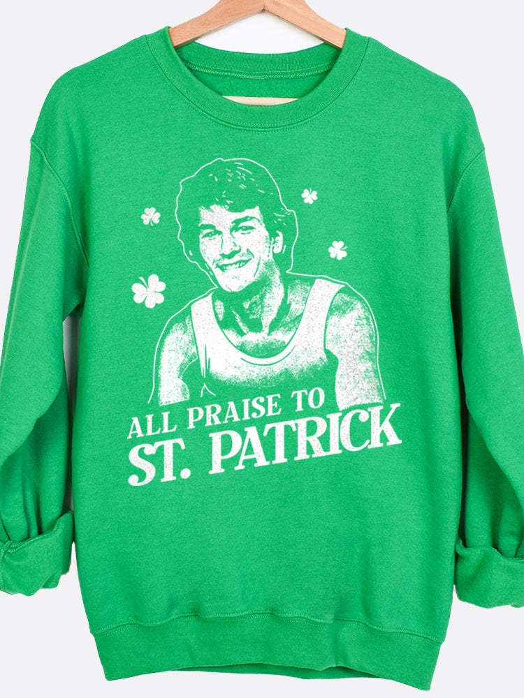 All Praise St. Patrick Graphic Sweatshirt