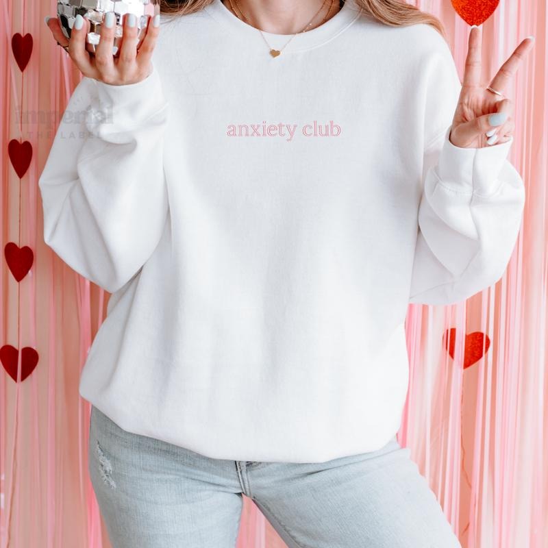 Anxiety Club Embroidered Sweatshirt and Comfort Colors T-Shirt, Funny Mental Health Crewneck, Oversized Pullover, Cozy Introvert Pullover, Relatable Aesthetic Apparel, Unisex Streetwear EMB
