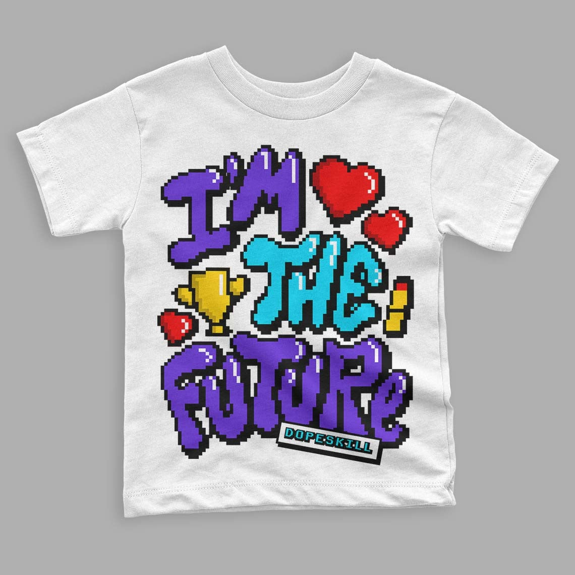 Aqua 6s DopeSkill Toddler Kids T-shirt I'm The Future Graphic