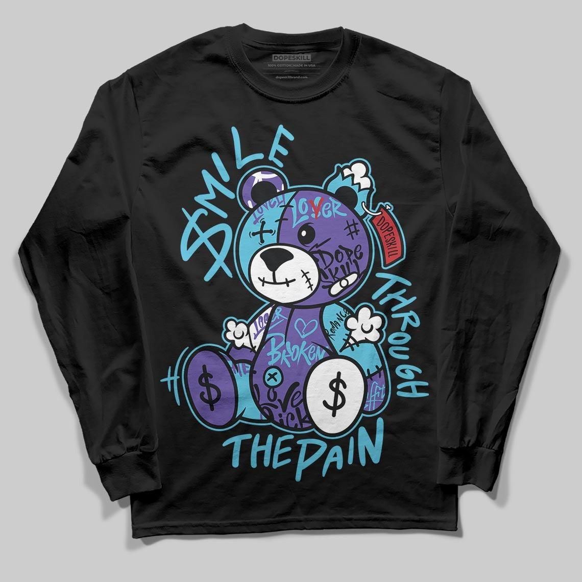 Aqua 8s DopeSkill Long Sleeve T-Shirt Smile Through The Pain Graphic