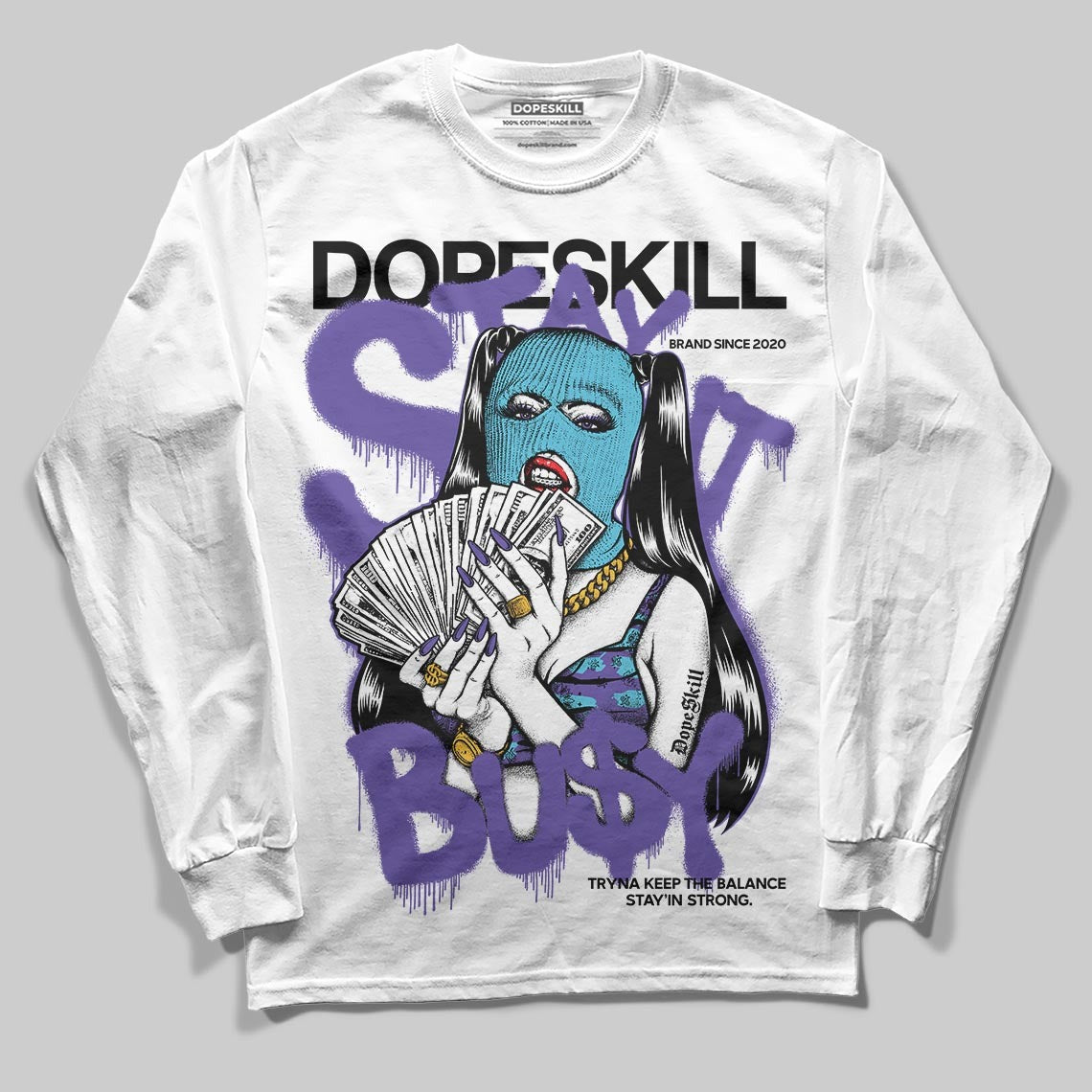 Aqua 8s DopeSkill Long Sleeve T-Shirt Stay It Busy Graphic