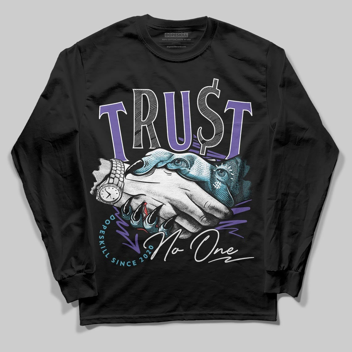 Aqua 8s DopeSkill Long Sleeve T-Shirt Trust No One Graphic