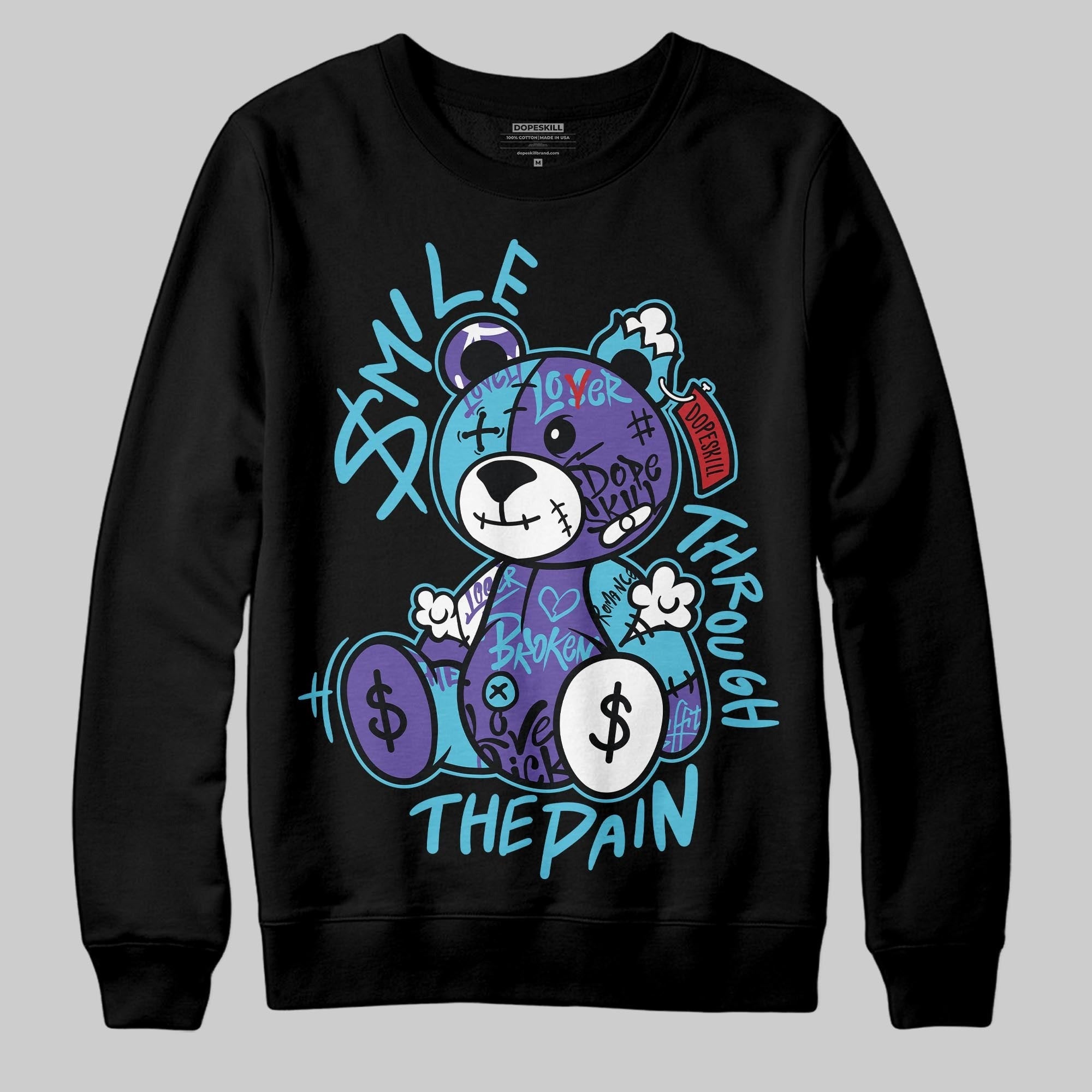 Aqua 8s DopeSkill Sweatshirt Smile Through The Pain Graphic