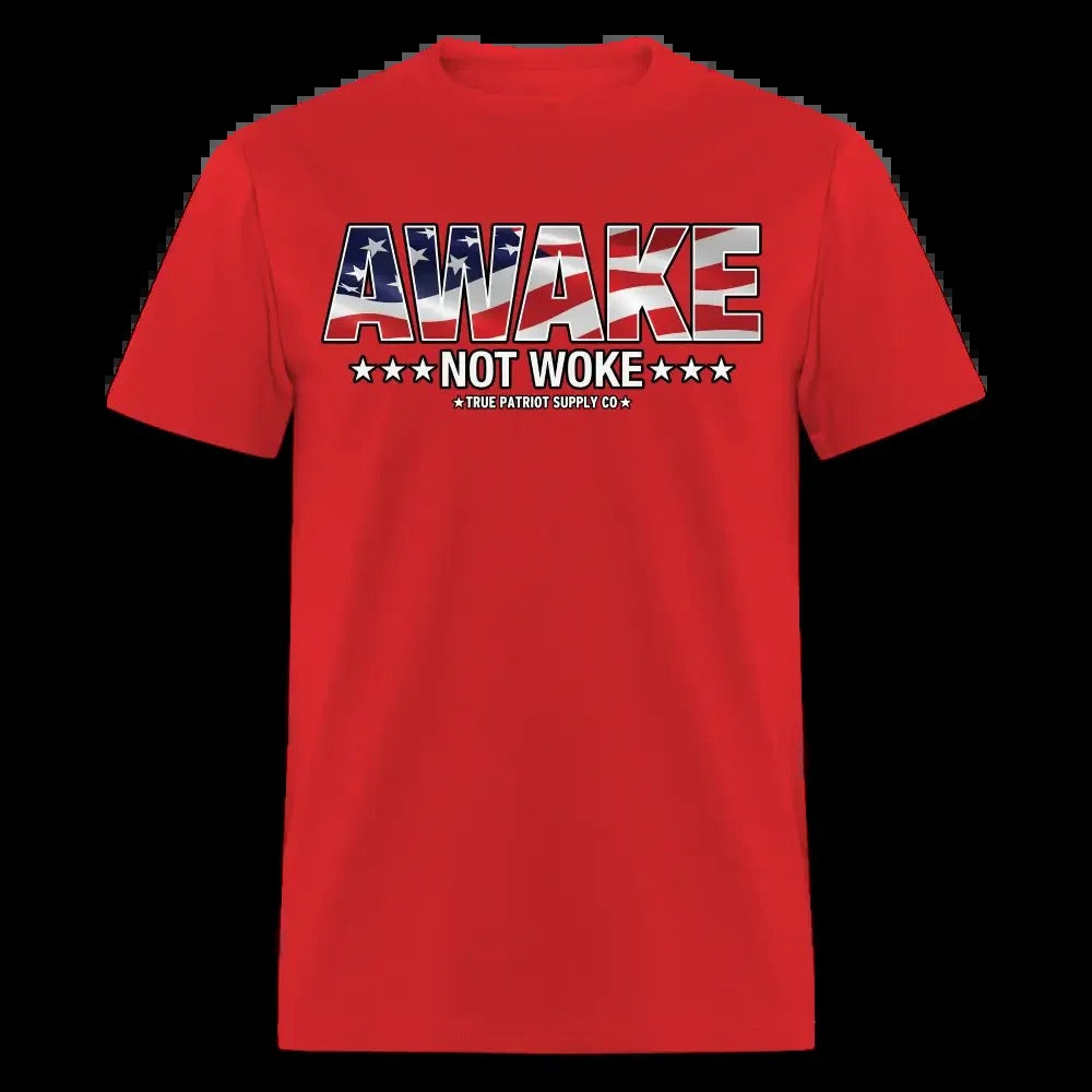 Awake Not Woke Anti Woke Unisex Classic T-Shirt