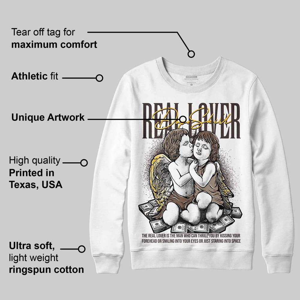 Baroque Brown 12s DopeSkill Sweatshirt Real Lover Graphic