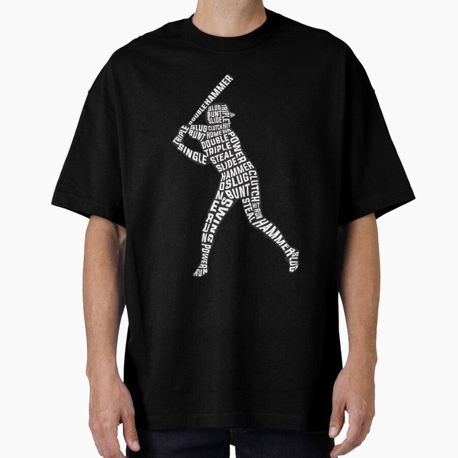 Baseball Player Typographic Design for Fans Oversized T-Shirt