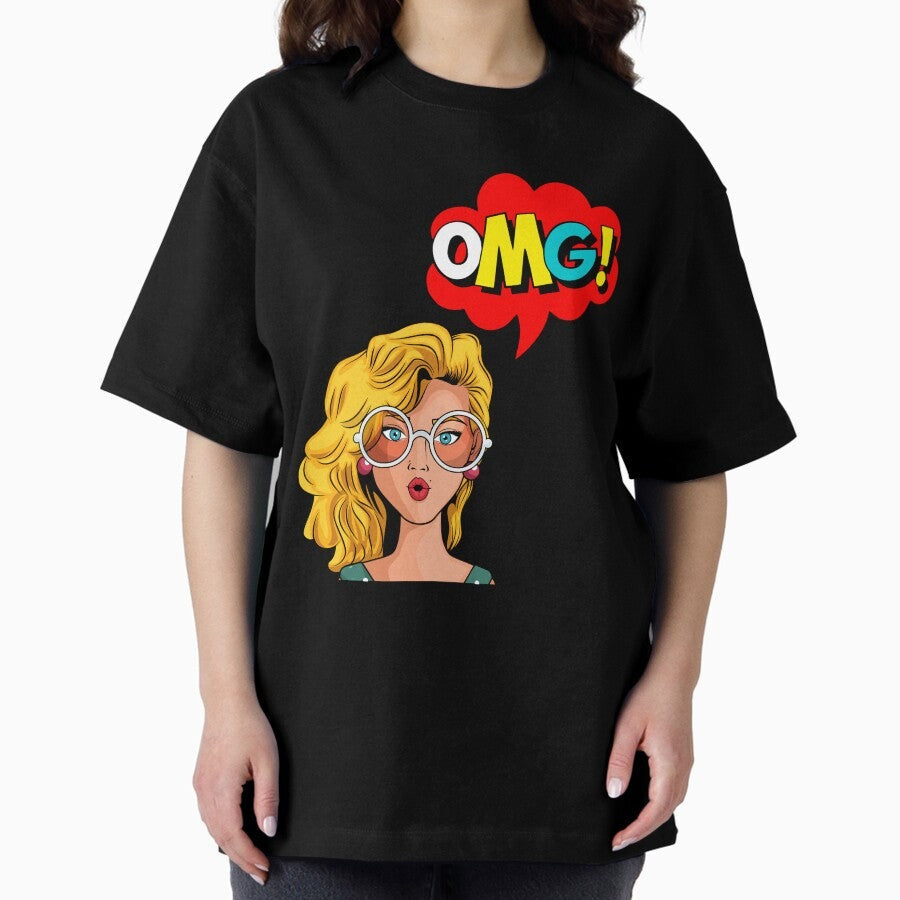 Beautiful blonde woman with the phrase OMG, Retro Design, Vintage Design Oversized T-Shirt