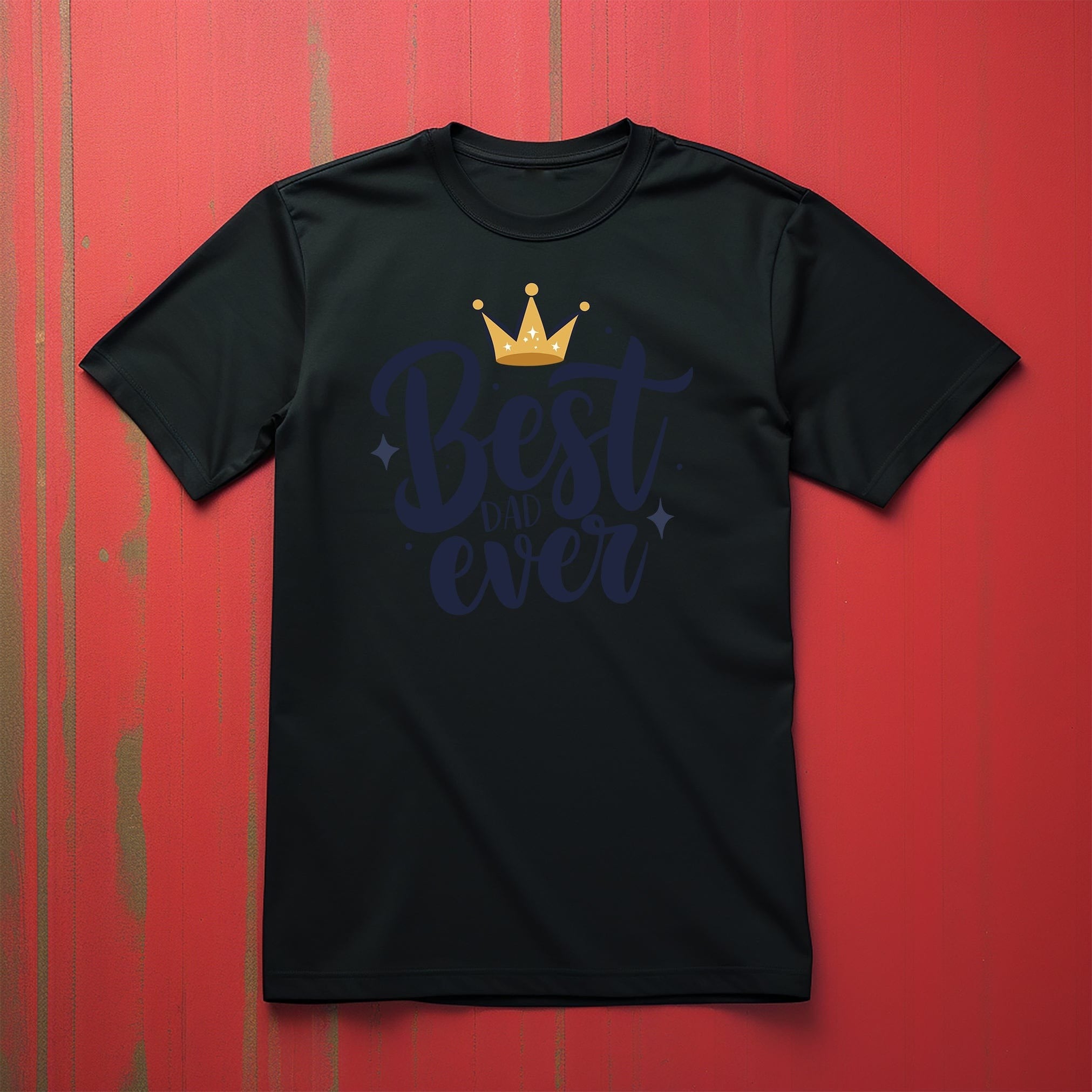 Best Dad Ever Crown Graphic Tee