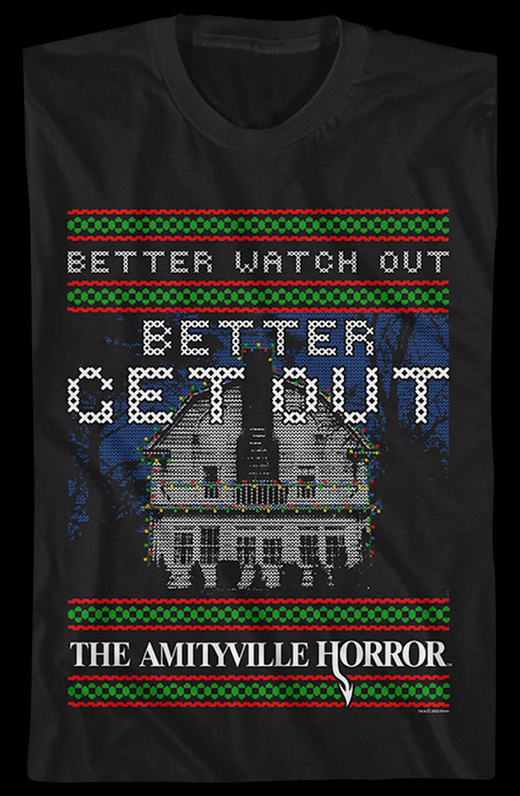 Better Watch Out Faux Ugly Christmas Sweater Amityville Horror T-Shirt