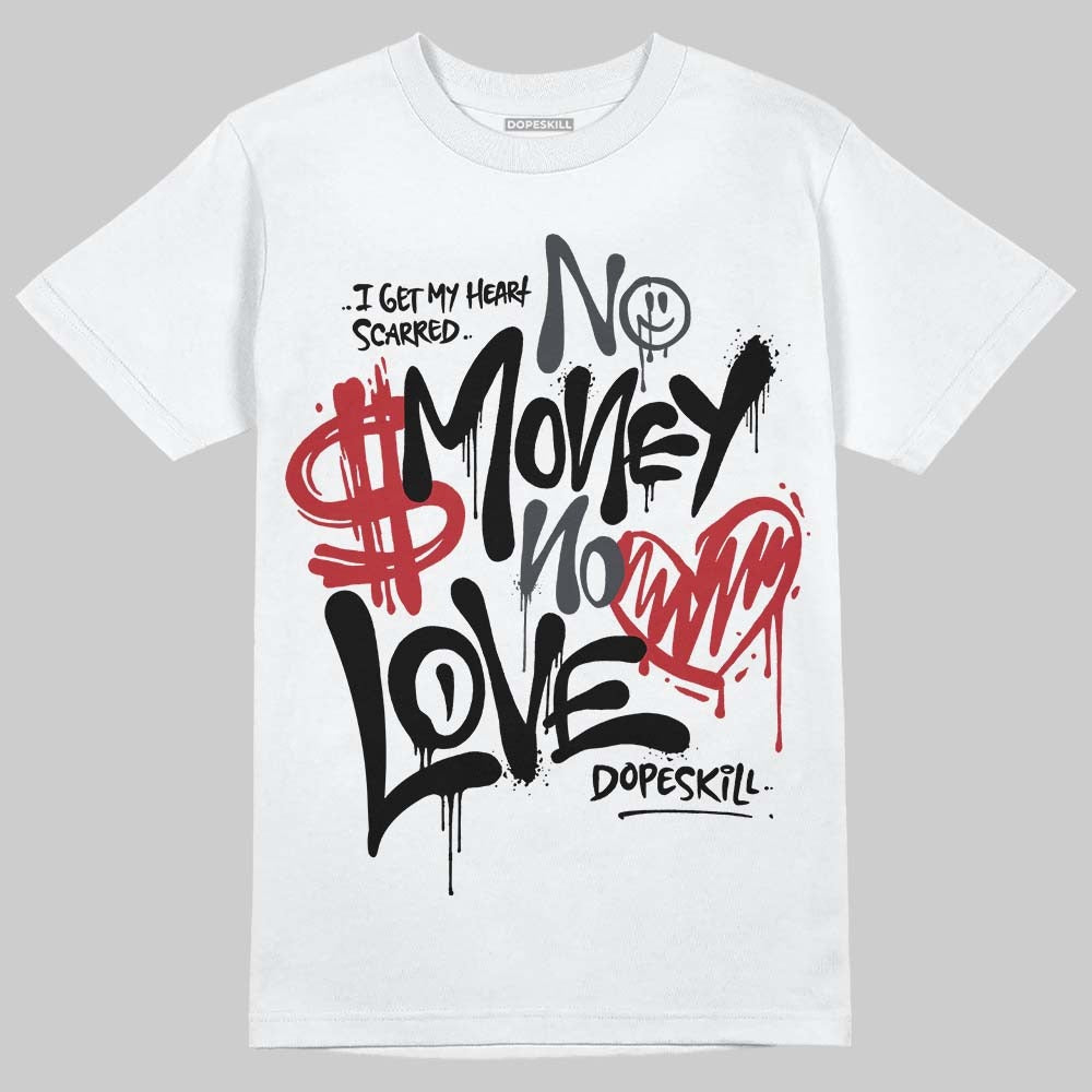 Black Cat 3s DopeSkill T-Shirt No Money No Love Typo Graphic