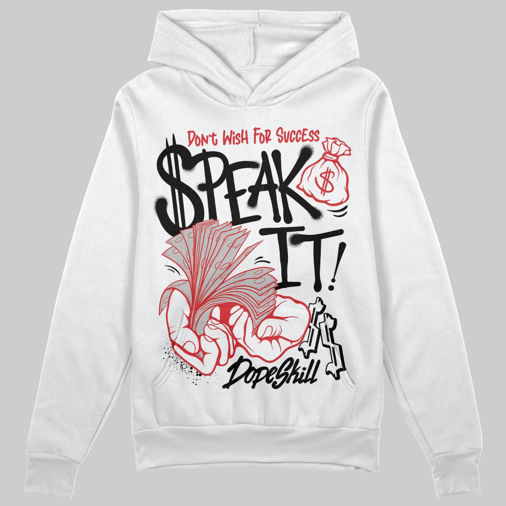Black Cement 3s DopeSkill Hoodie Sweatshirt Speak It Graphic