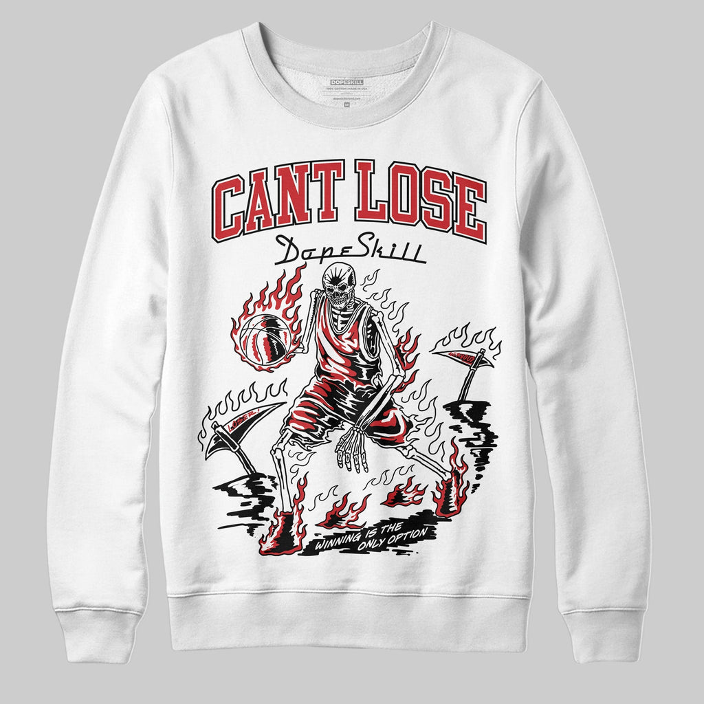 Black Cement 3s DopeSkill Sweatshirt Cant Lose Graphic