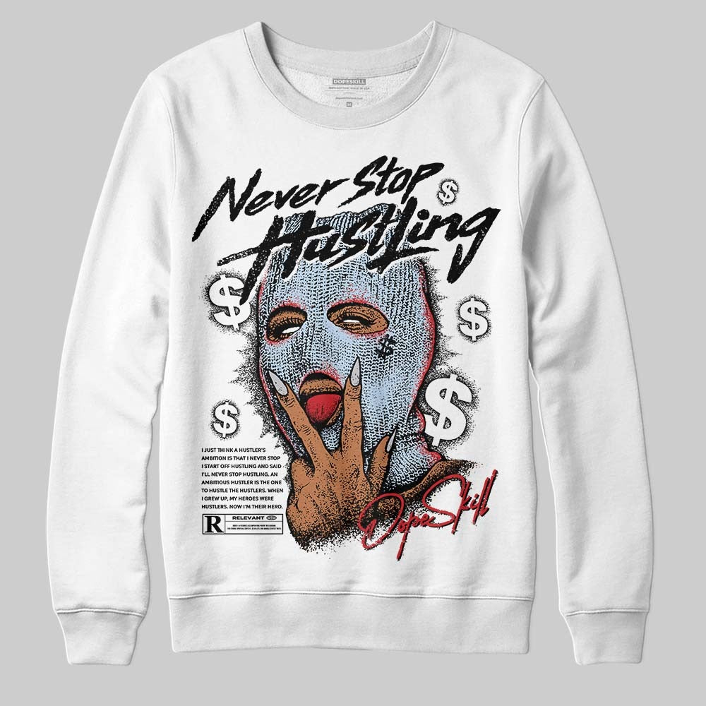 Black Metallic Reimagined 5s DopeSkill Sweatshirt Never Stop Hustling Graphic