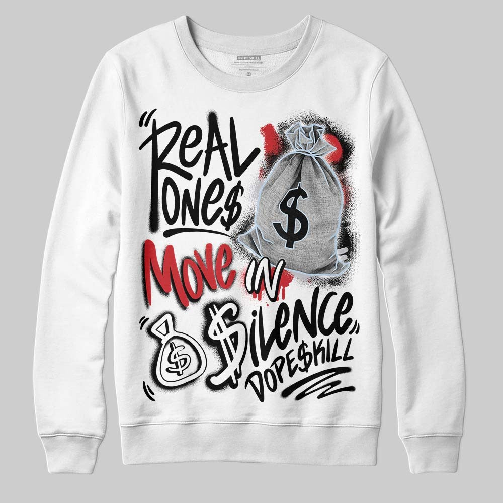 Black Metallic Reimagined 5s DopeSkill Sweatshirt Real Ones Move In Silence Graphic