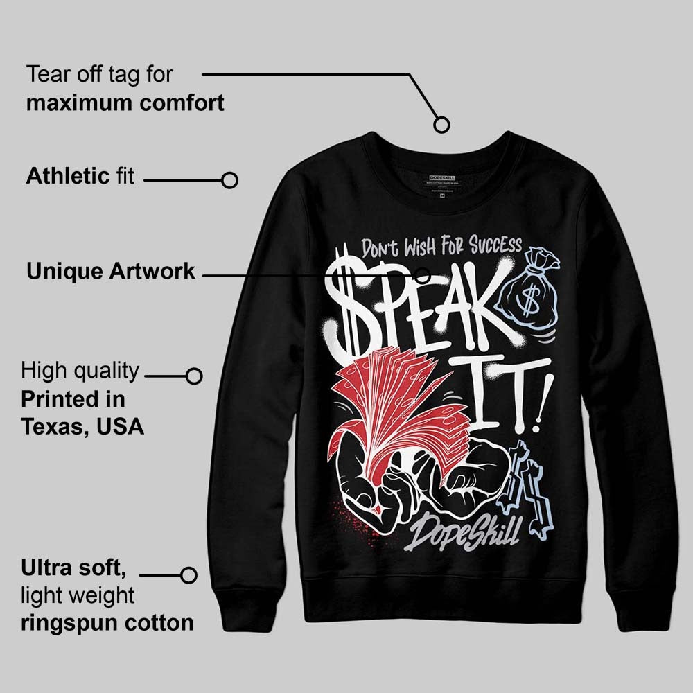Black Metallic Reimagined 5s DopeSkill Sweatshirt Speak It Graphic