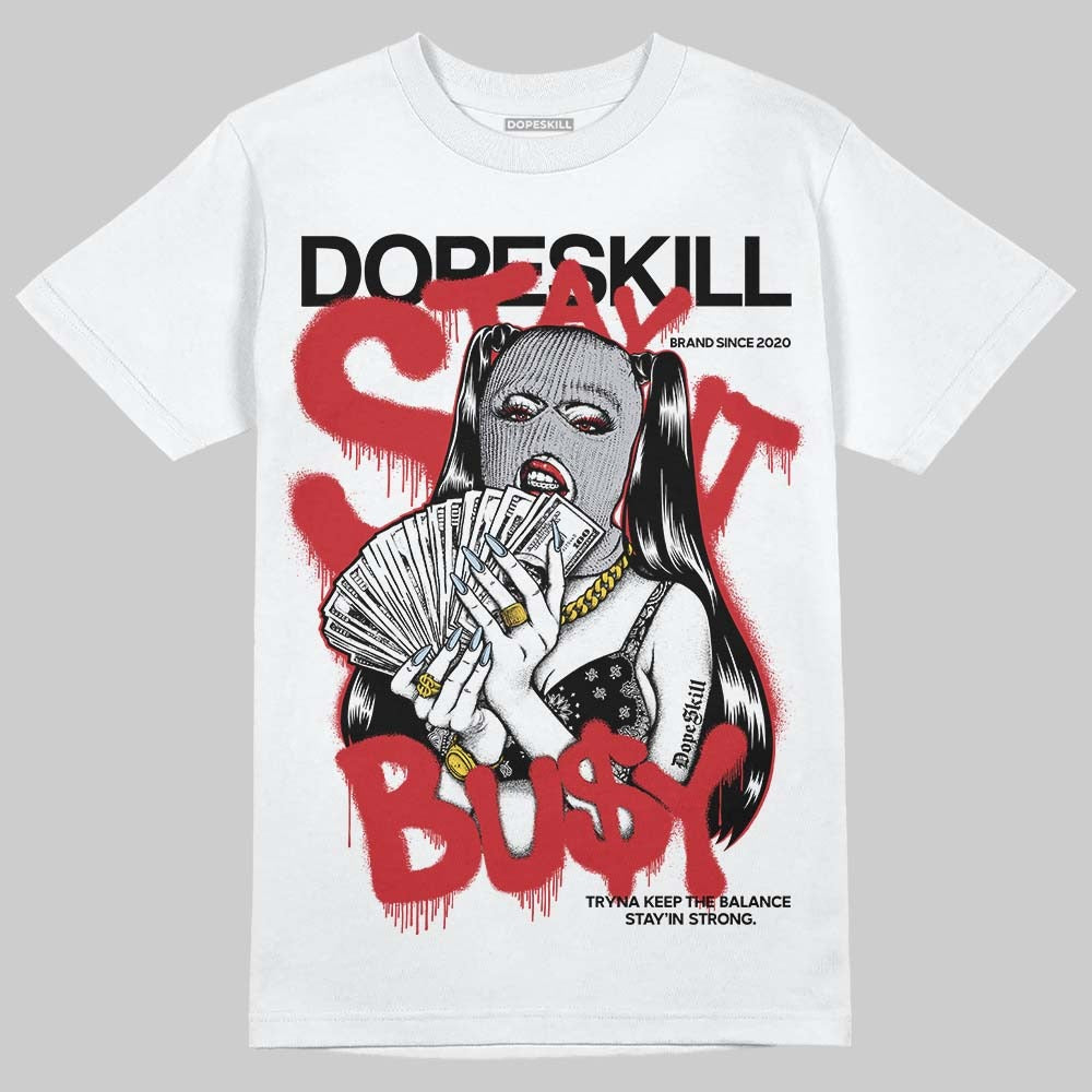 Black Metallic Reimagined 5s DopeSkill T-Shirt Stay It Busy Graphic