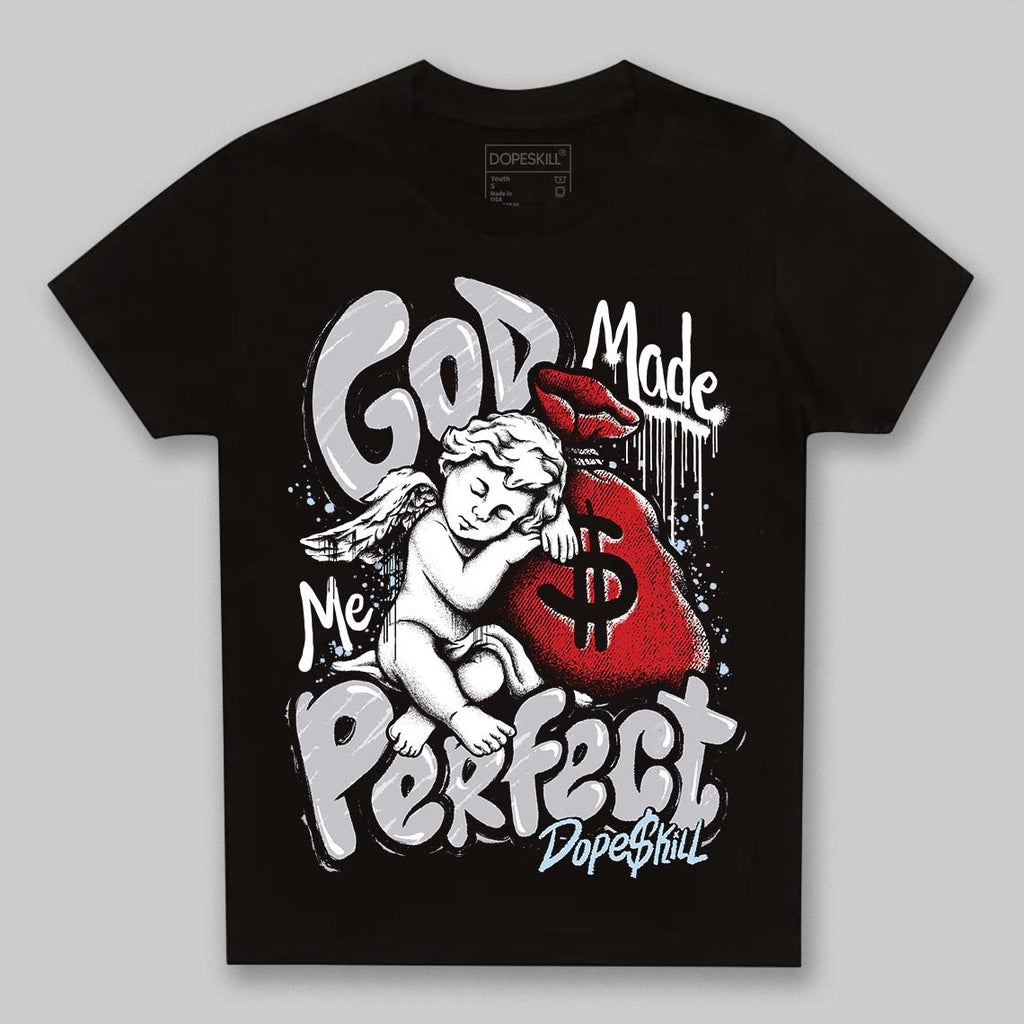 Black Metallic Reimagined 5s DopeSkill Toddler Kids T-shirt God Made Me Perfect Graphic