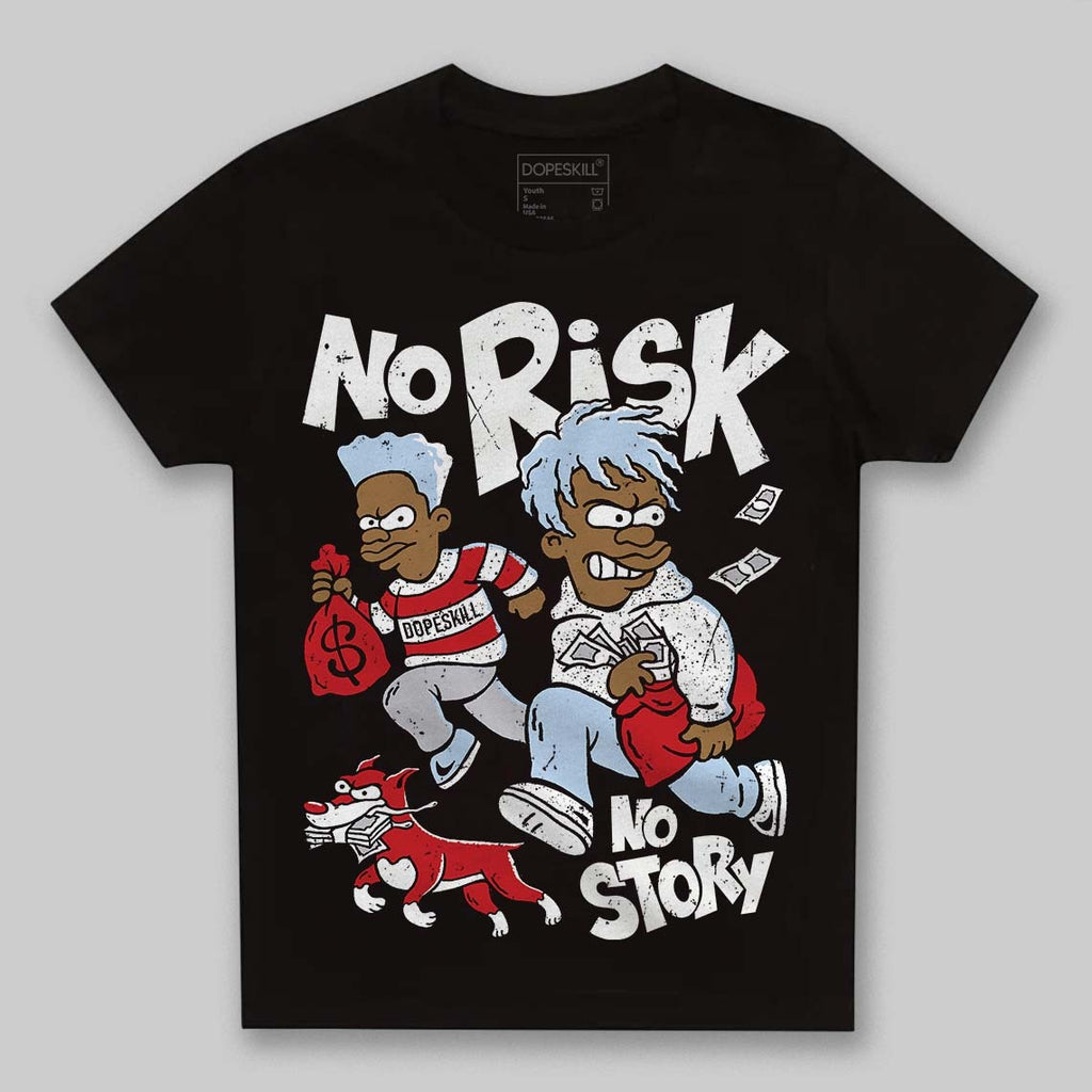 Black Metallic Reimagined 5s DopeSkill Toddler Kids T-shirt No Risk No Story Graphic