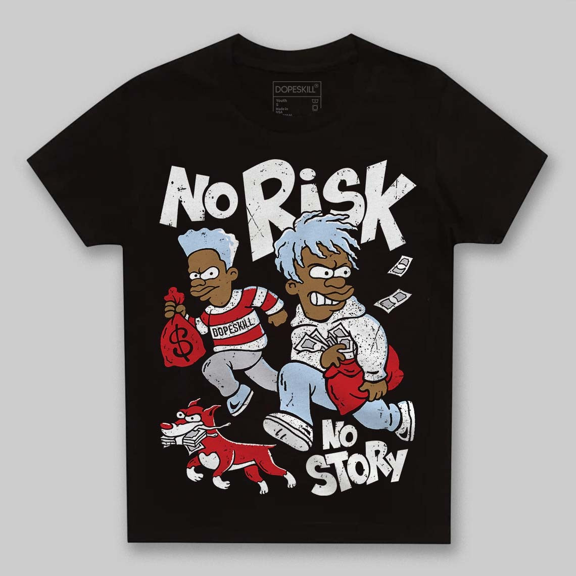 Black Metallic Reimagined 5s DopeSkill Toddler Kids T-shirt No Risk No Story Graphic