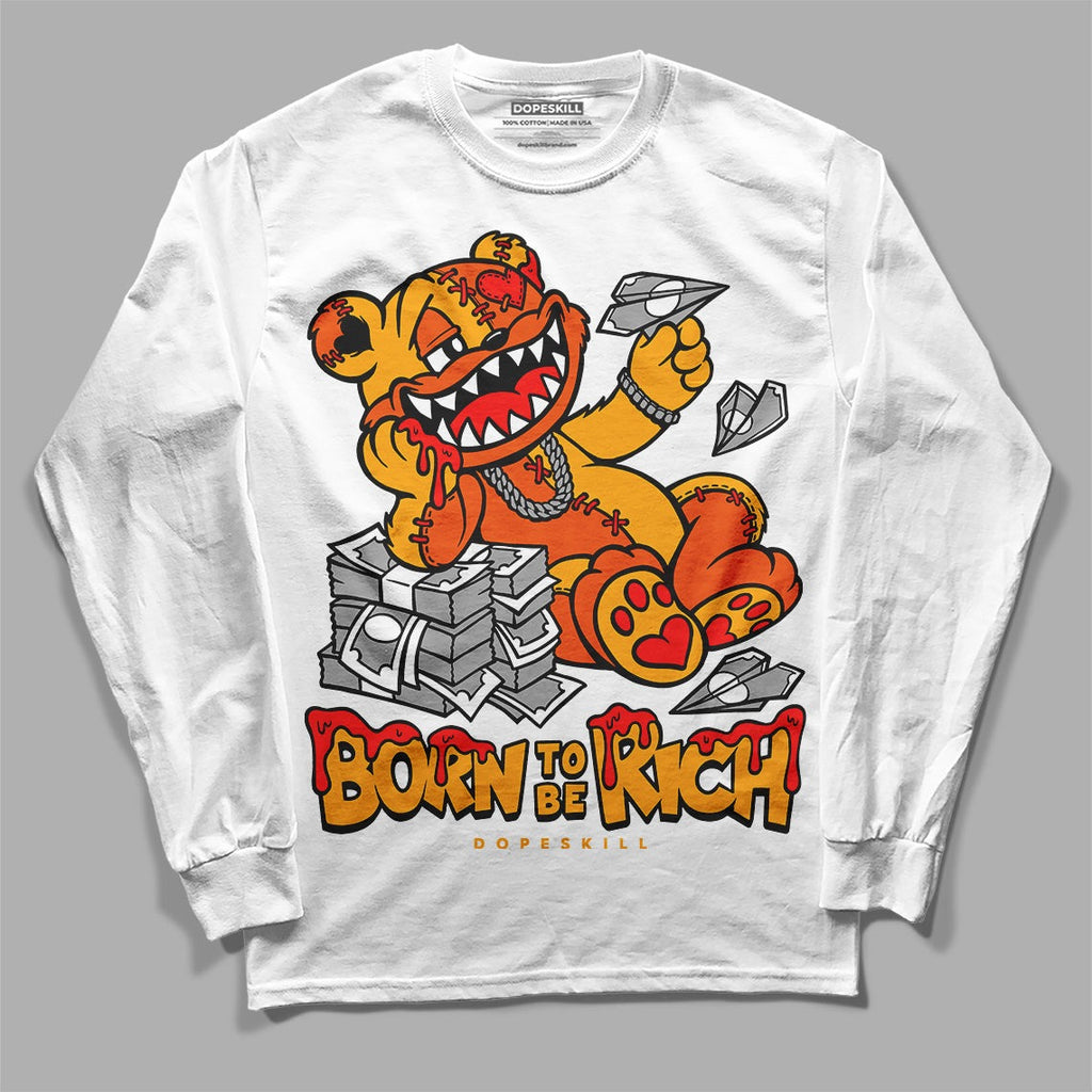 Black Taxi 12s DopeSkill Long Sleeve T-Shirt Born To Be Rich Graphic