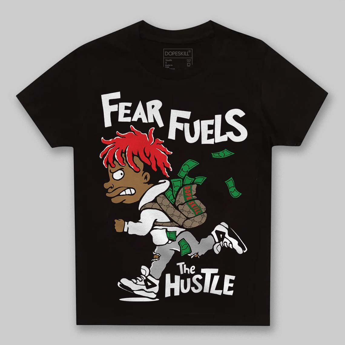 Black and White Collection DopeSkill Toddler Kids T-shirt Fear Fuels The Hustle Graphic