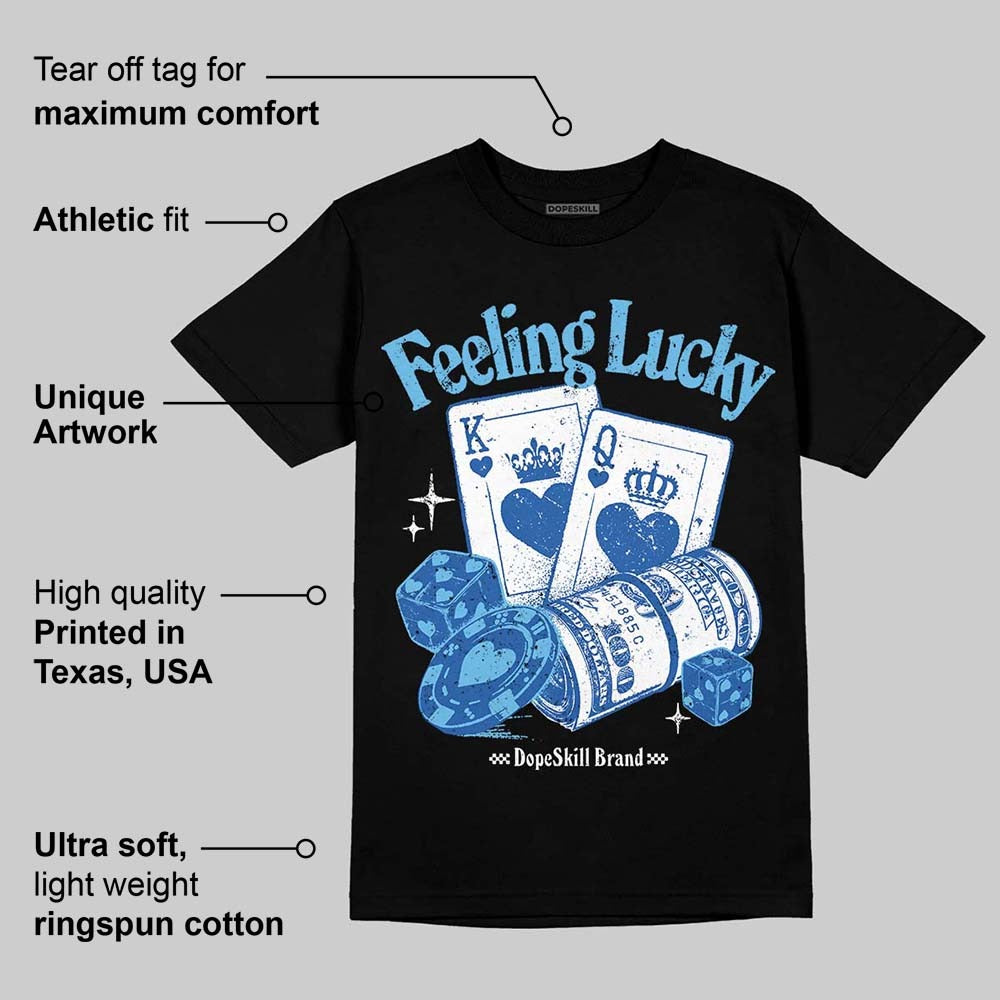 Blueberry 12s DopeSkill T-Shirt Feeling Lucky Graphic