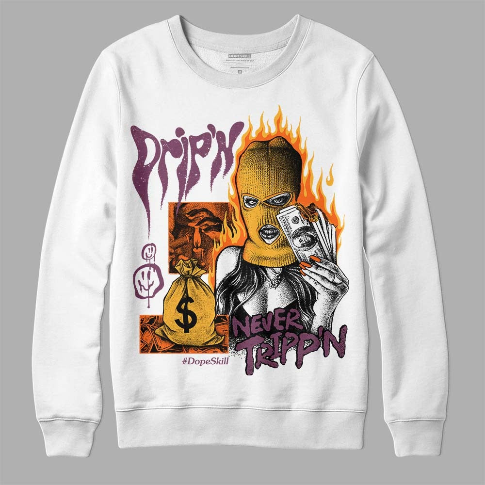 Brotherhood 1s High OG DopeSkill Sweatshirt Drip'n Never Tripp'n Graphic
