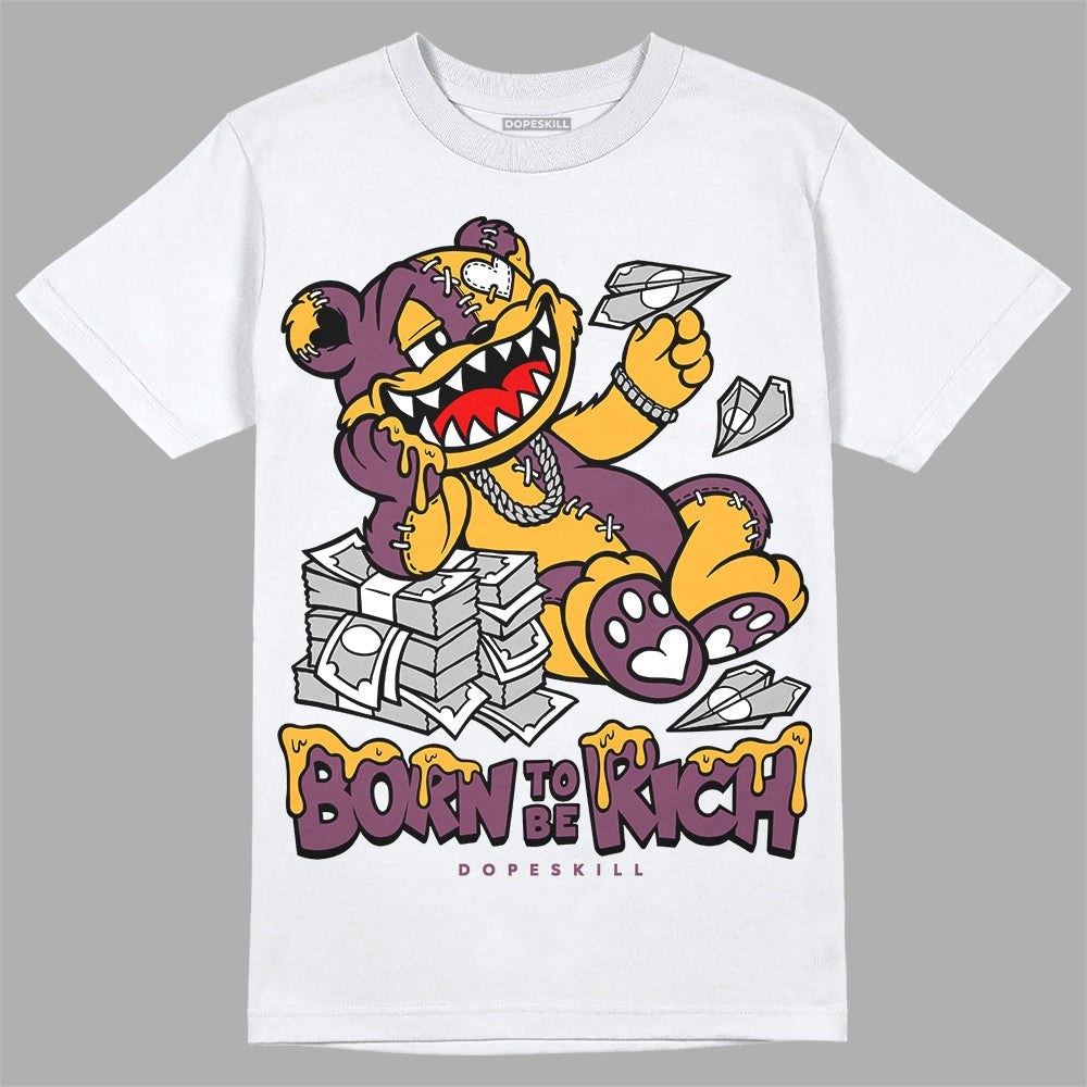 Brotherhood 1s High OG DopeSkill T-Shirt Born To Be Rich Graphic