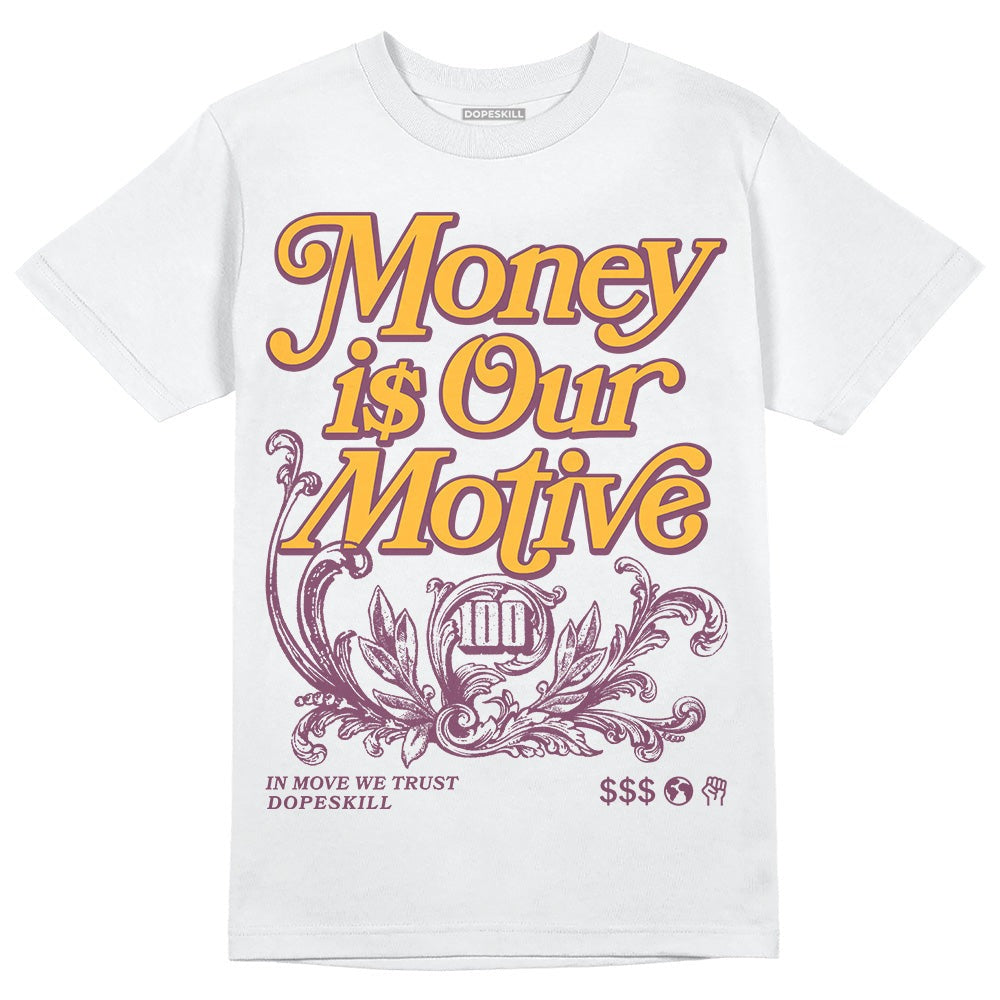 Brotherhood 1s High OG DopeSkill T-Shirt Money Is Our Motive Typo Graphic
