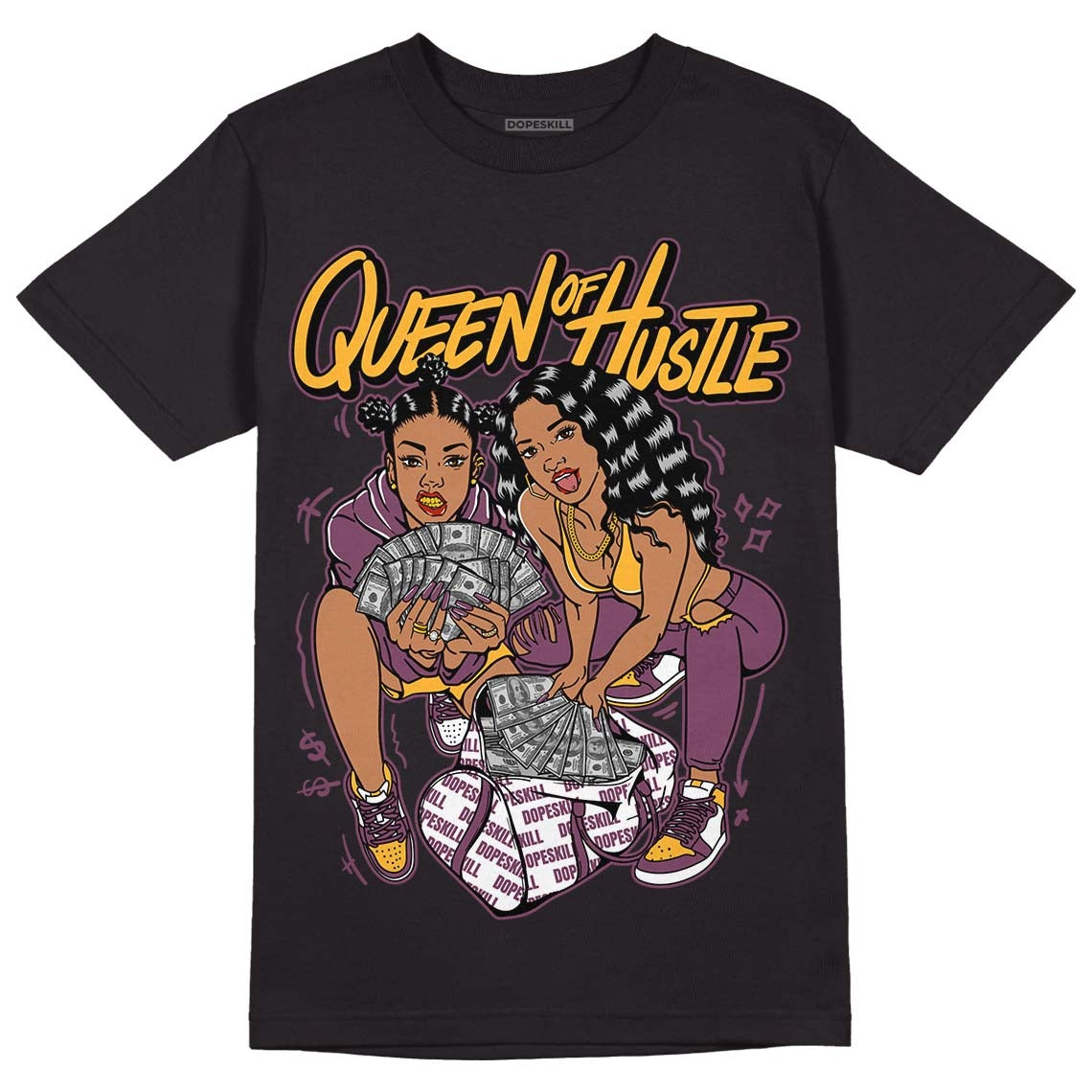 Brotherhood 1s High OG DopeSkill T-Shirt Queen Of Hustle Graphic