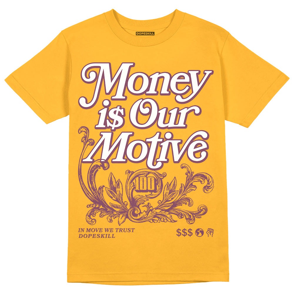 Brotherhood 1s High OG DopeSkill University Gold T-shirt Money Is Our Motive Typo Graphic