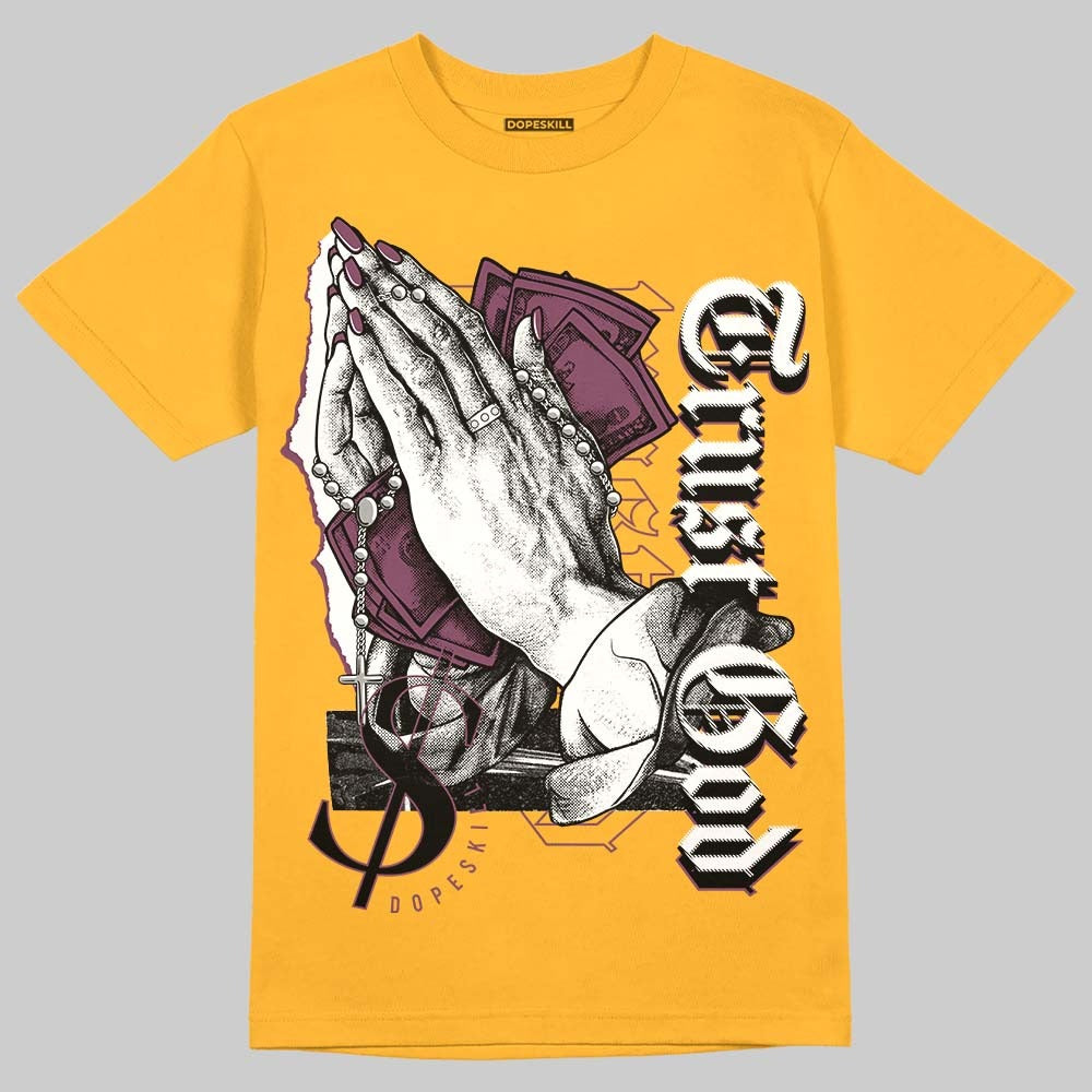 Brotherhood 1s High OG DopeSkill University Gold T-shirt Trust God Graphic