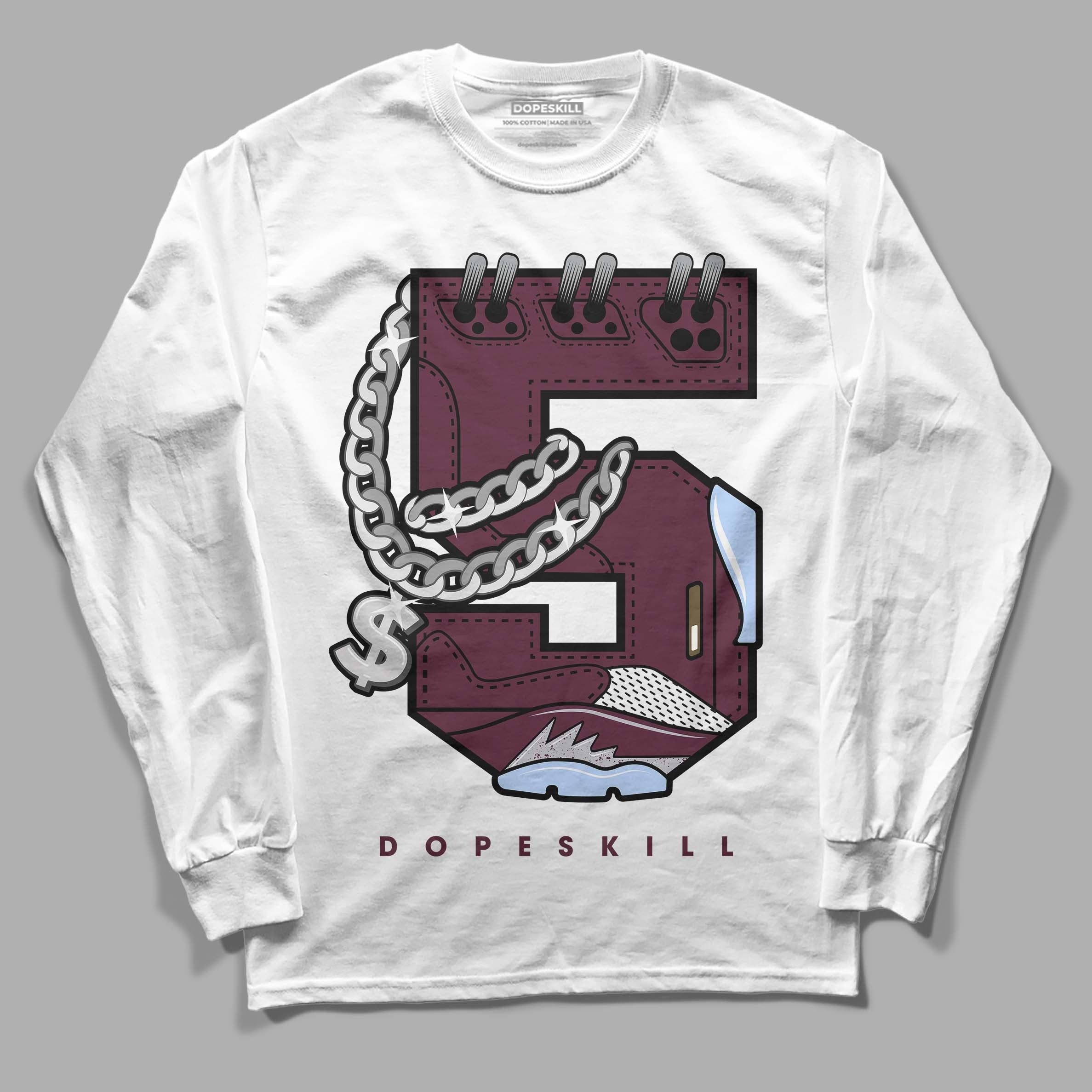 Burgundy 5s DopeSkill Long Sleeve T-Shirt No.5 Graphic