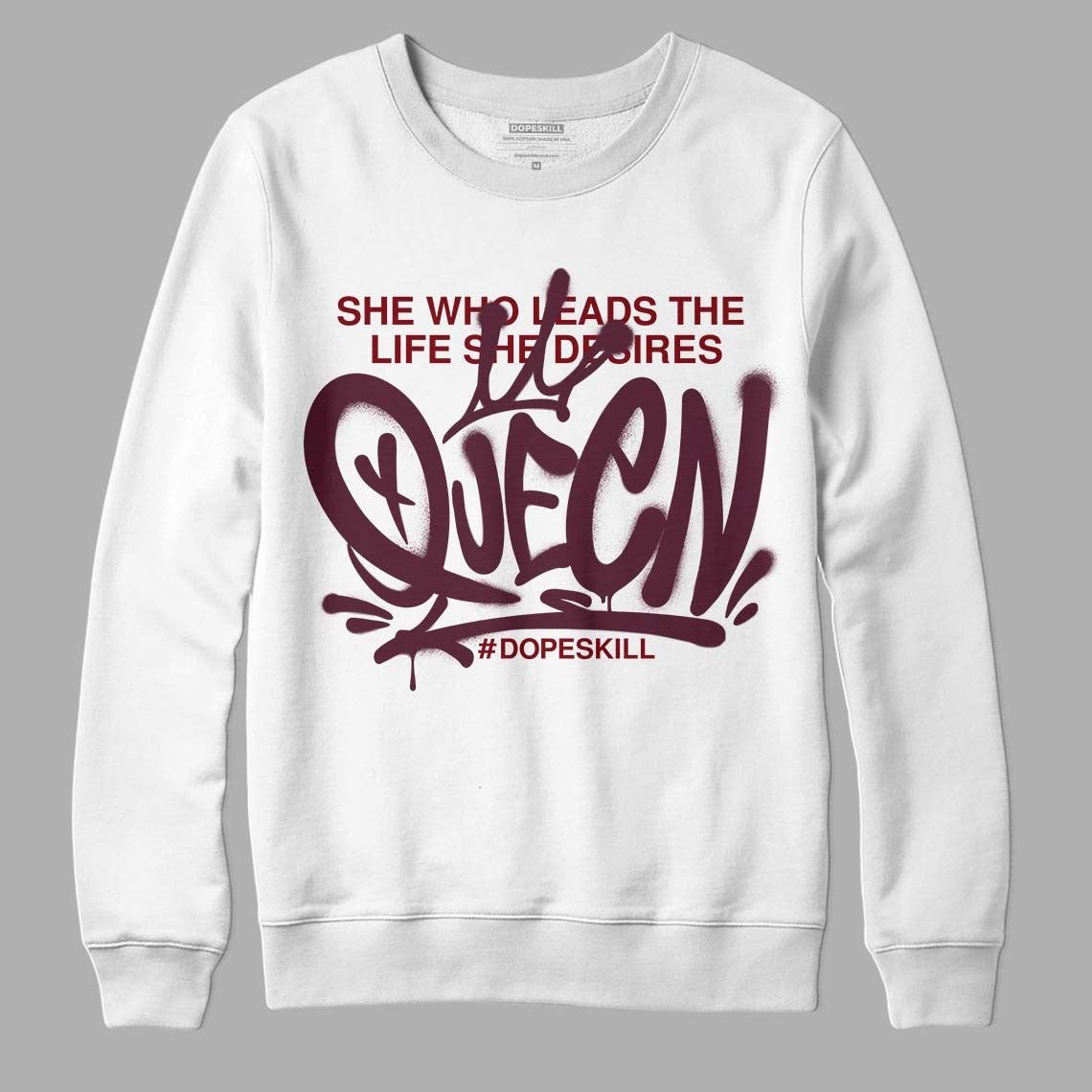 Burgundy 5s DopeSkill Sweatshirt Queen Graphic