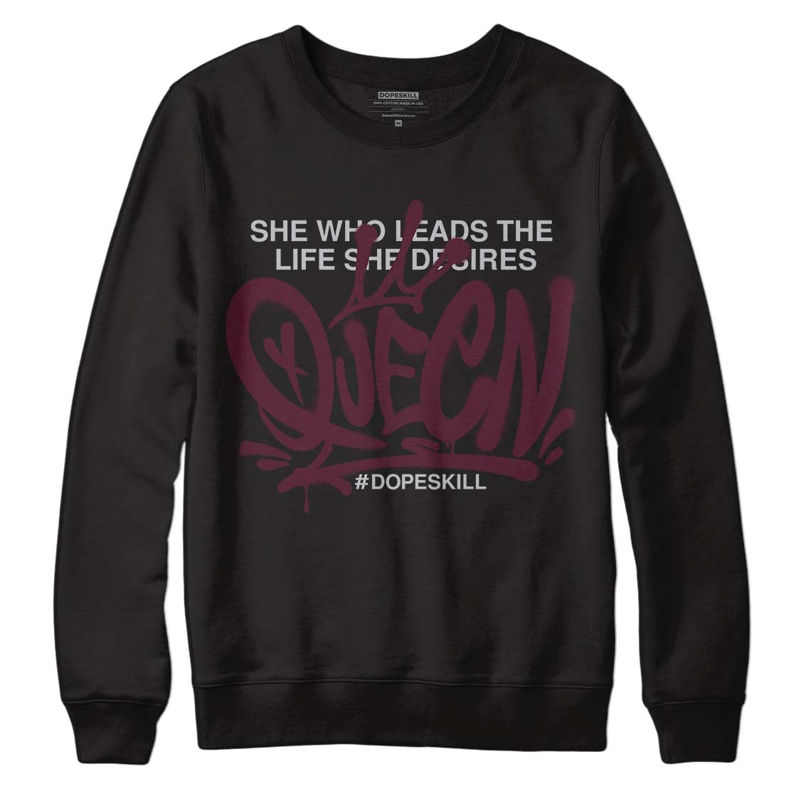 Burgundy 5s DopeSkill Sweatshirt Queen Graphic
