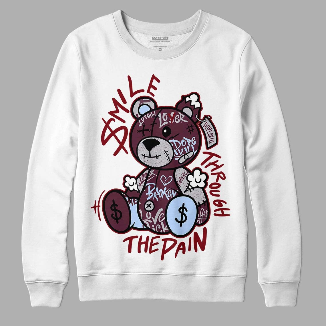 Burgundy 5s DopeSkill Sweatshirt Smile Through The Pain Graphic