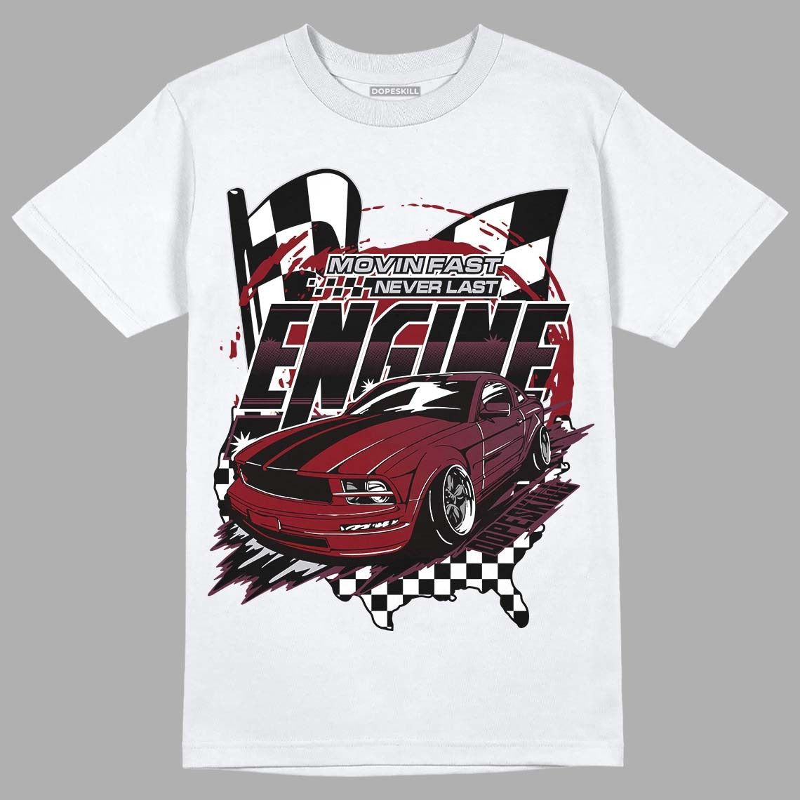 Burgundy 5s DopeSkill T-Shirt ENGINE Tshirt Graphic