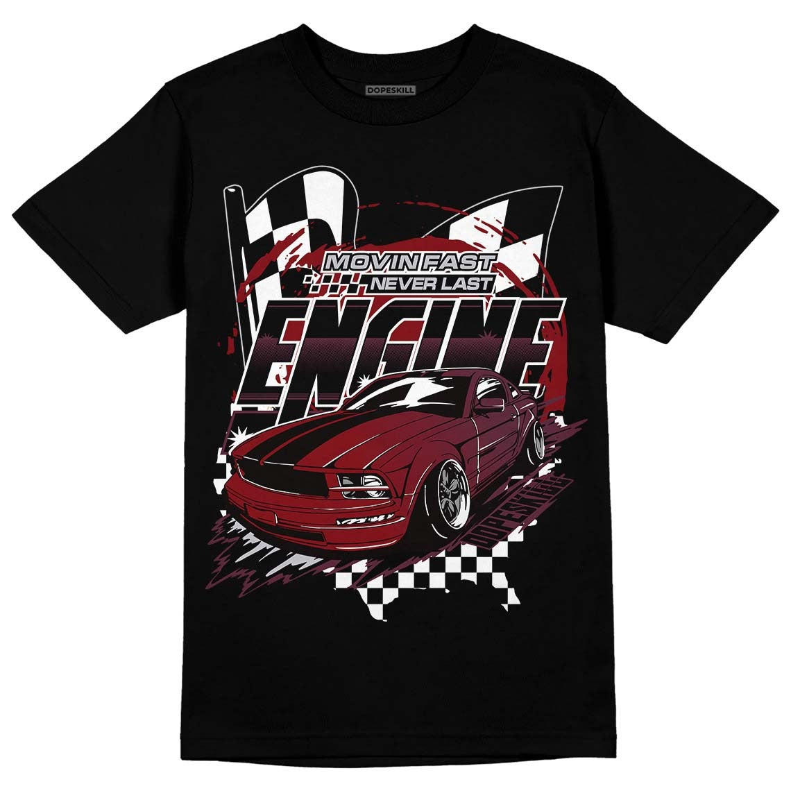 Burgundy 5s DopeSkill T-Shirt ENGINE Tshirt Graphic