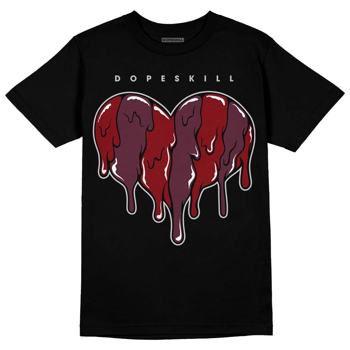 Burgundy 5s DopeSkill T-Shirt Slime Drip Heart Graphic